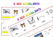 O SESİ GÖRSEL DİKTE ÇALIŞMASI