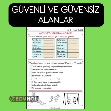 1.SINIF HAYAT BİLGİSİ GÜVENLİ VE GÜVENSİZ ALANLAR