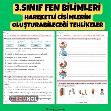 3.SINIF FEN BİLİMLERİ HAREKETLİ CİSİMLERİN OLUŞTURABİLECEĞİ TEHLİKELER