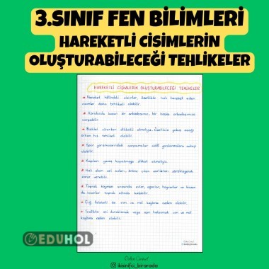 3.SINIF FEN BİLİMLERİ HAREKETLİ CİSİMLERİN OLUŞTURABİLECEĞİ TEHLİKELER