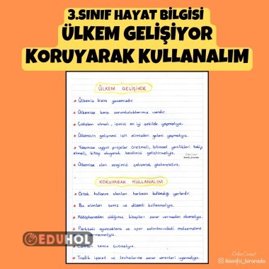 3.SINIF HAYAT BİLGİSİ  ÜLKEM GELİŞİYOR KORUYARAK KULLANALIM DEFTER NOTLARI
