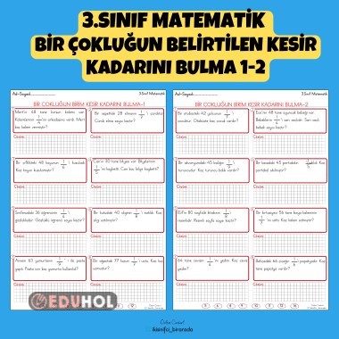 3.SINIF MATEMATİK  BİR ÇOKLUĞUN BELİRTİLEN KESİR KADARINI BULMA 1-2