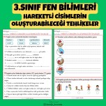 3.SINIF FEN BİLİMLERİ HAREKETLİ CİSİMLERİN OLUŞTURABİLECEĞİ TEHLİKELER