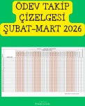ÖDEV TAKİP ÇİZELGESİ ŞUBAT-MART 2026