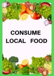 CONSUME LOCAL FOOD