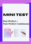 Past Perfect - Past Perfect Continuous