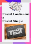 Present Continuous vs. Present Simple