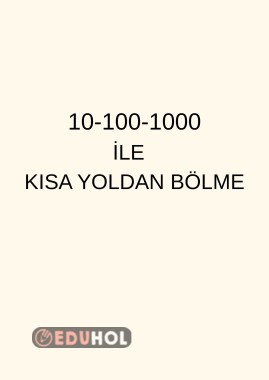 10 100 1000 İLE KISA YOLDAN BÖLME