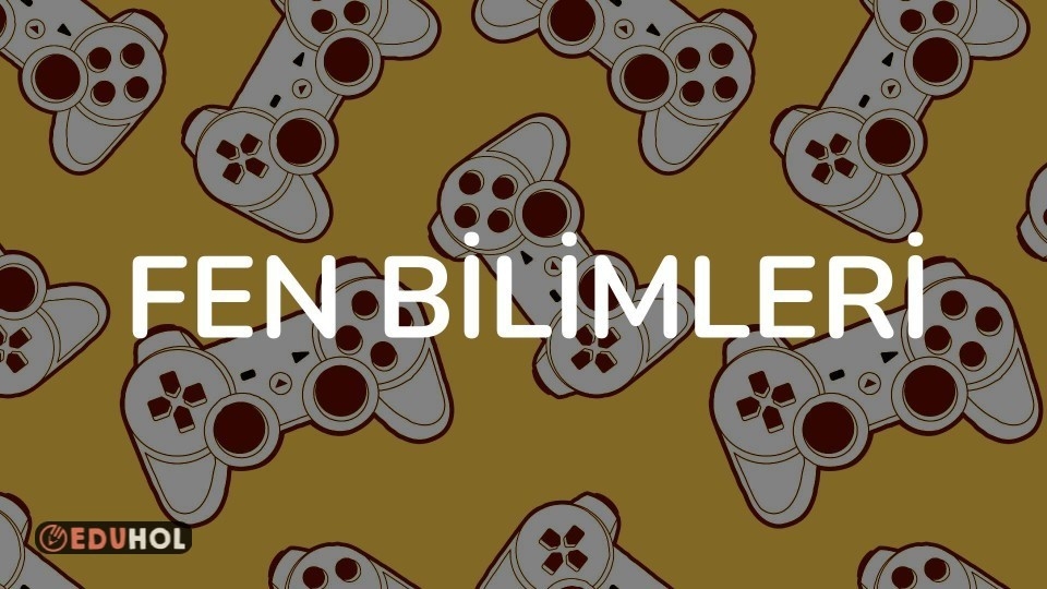 FEN BİLİMLERİ