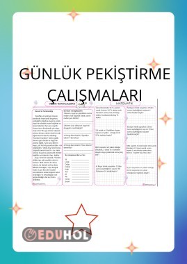 GÜNLÜK PEKİŞTİRME ÇALIŞMALARI