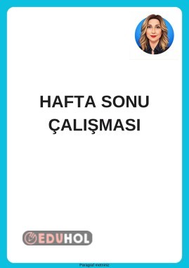 HAFTA SONU ÇALIŞMASI