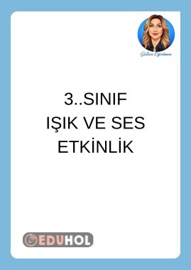 IŞIK VE SES ÇALIŞMASI