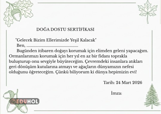 ORMAN HAFTASI DOĞA DOSTU SERTİFİKASI