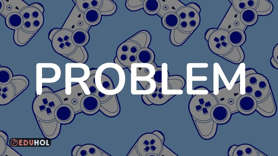 Problem · Eduhol - Etkinlik İndir Oyun Oyna Test Çöz Video İzle