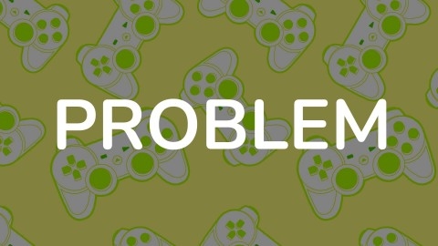 PROBLEM