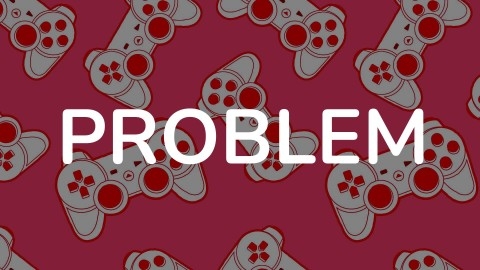 PROBLEM