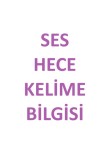 HARF-HECE-KELİME BİLGİSİ
