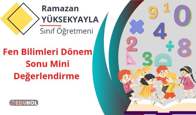 3. Sınıf Fen Bilimleri Dönem Sonu Mini Değerlendirme