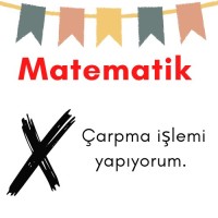 Çarpma işlemi yapıyorum