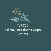 Kelimeyi hecelerine ayırma