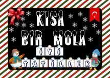 Kısa Bir Mola - Dijital Pano