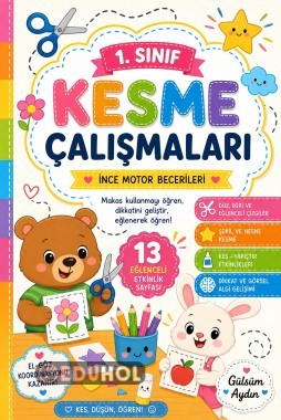 ✂️ 1. Sınıf Kesme Çalışmaları İnce Motor Becerileri Etkinlik Kitabı