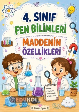 4. Sınıf Fen Bilimleri | Maddenin Özellikleri – Defter Notları