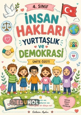 4. Sınıf İnsan Hakları, Yurttaşlık ve Demokrasi | Ünite Özeti | Eğlenceli ve Anlaşılır Konu Anlatımı