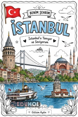 Benim Şehrim İstanbul | 4. Sınıf Etkinlik ve Tanıtım Dosyası 🇹🇷