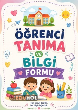Öğrenci Tanıma ve Bilgi Formu