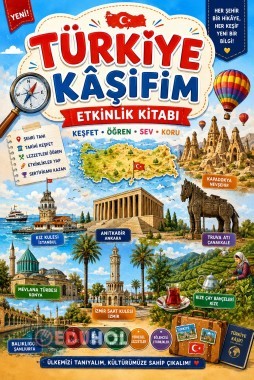 🇹🇷 Türkiye Kâşifim Etkinlik Kitabı
