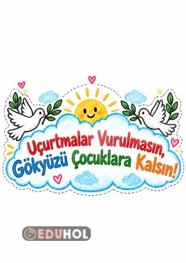 “Uçurtmalar Vurulmasın, Gökyüzü Çocuklara Kalsın” poster
