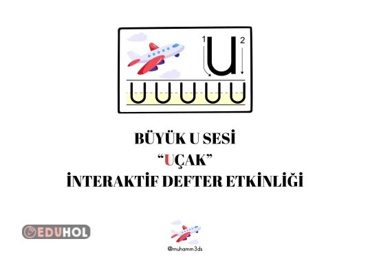 BÜYÜK U SESİ İNTERAKTİF DEFER