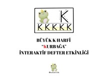 BÜYÜK K SESİ KURBAĞA İNTERAKTİF DEFTER