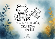 K  SESİ KURBAĞA OKU BOYA ETKİNLİĞİ