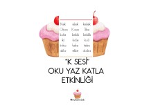 K SESİ  OKU YAZ KATLA  ETKİNLİĞİ