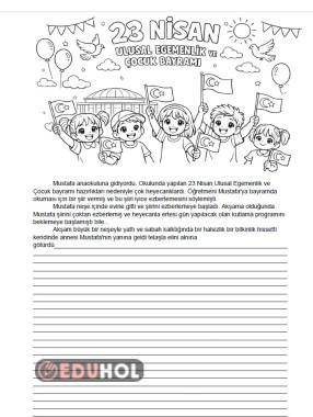 23 NİSAN HİKAYE TAMAMLAMA VE BOYAMA
