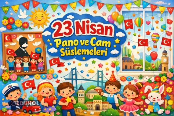 23 Nisan Pano ve Cam Süslemeleri