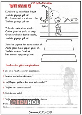 TRAFİKTE YAYAYA YOL VER-şiir-OKUMA ANLAMA