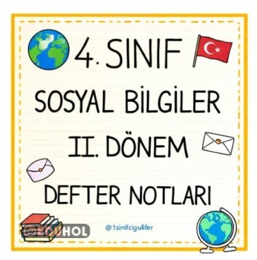 4. SINIF 2. DÖNEM SOSYAL BİLGİLER DEFTER NOTLARI