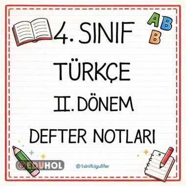 4. SINIF 2. DÖNEM TÜRKÇE DİLBİLGİSİ DEFTER NOTLARI