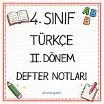 4. SINIF 2. DÖNEM TÜRKÇE DİLBİLGİSİ DEFTER NOTLARI