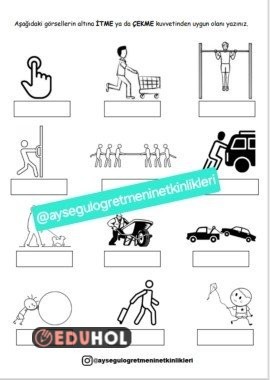 3.Sınıf Fen Bilimleri İTME-ÇEKME Etkinliği