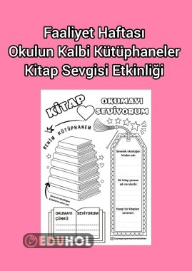 Faaliyet Haftası Okulun Kalbi Kütüphaneler