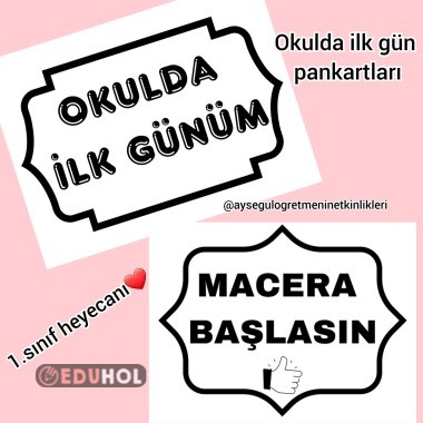 Okulda İlk Gün Pankartları