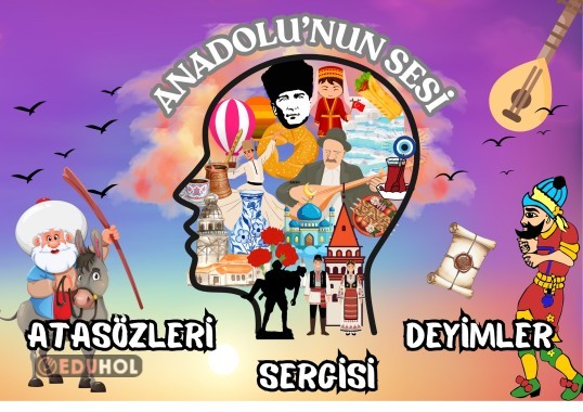 ATASÖZLERİ VE DEYİMLER  SERGİ AFİŞİ