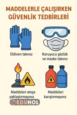 maddelerle çalışırken güvenlik tedbirleri