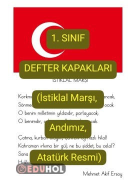 1. Sınıf Defter Kapakları(Marşımız, Andımız, Atatürk Resmi)