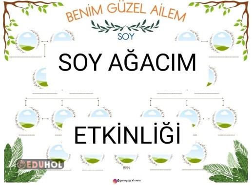 Canım Ailem Etkinliği-4(SOY AĞACIM)