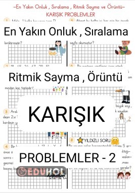 KARIŞIK PROBLEMLER-2 (Örüntü,RitmikSayma,Sıralama,EnYakınOnluk)
